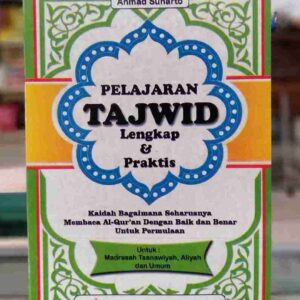 Pelajaran Tajwid Lengkap dan Praktis KARYA GEMILANG SANTOSA