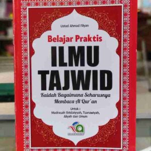 Belajar Praktis Ilmu Tajwid CAHAYA AGENCY