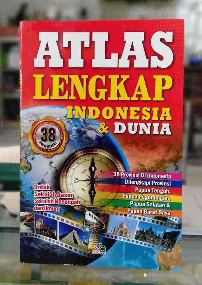 Atlas Lengkap Indonesia dan Dunia Tanggung CAHAYA AGENCY