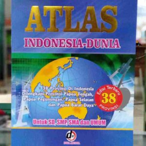 Atlas Indonesia dan Dunia Besar DUA MEDIA