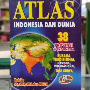 Atlas Indonesia dan Dunia Tanggung PUSTAKA AGUNG HARAPAN